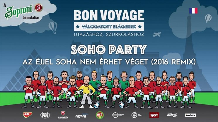 Már az UEFA is megkapta a Soho Party dalt