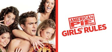 American Pie Presents: Girls' Rules-kritika: ezt alaposan „széttöcskölték”