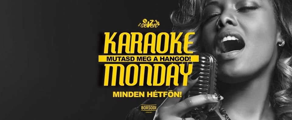 Karaoke Monday a Sevenben!