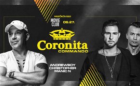 Coronita Commando ✘ Andrewboy, Manic N, Christopher