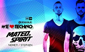 We Love Techno! MATEO &amp; Spirit - Absolut