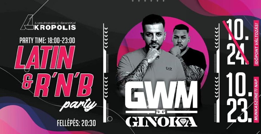 R’n’B &amp; Latin Party • GWM x Ginoka | Akropolis