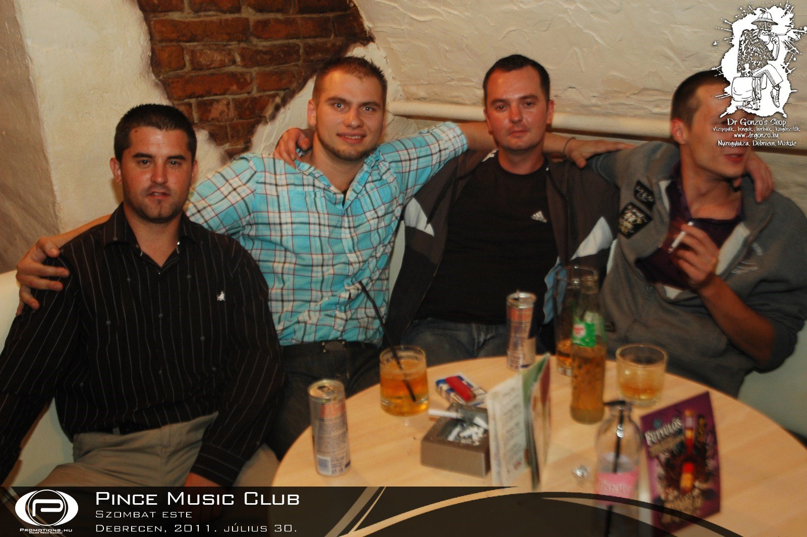 Pince Café & Music Club - 2011. július 30.