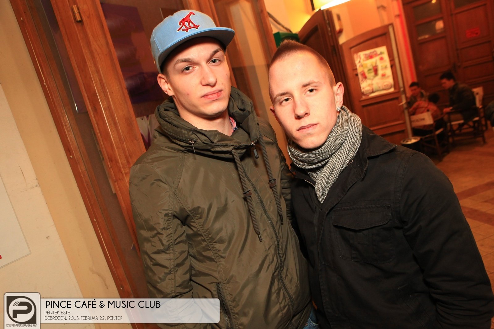 Debrecen, Pince Café & Music Club - 2013. Február 22., Péntek