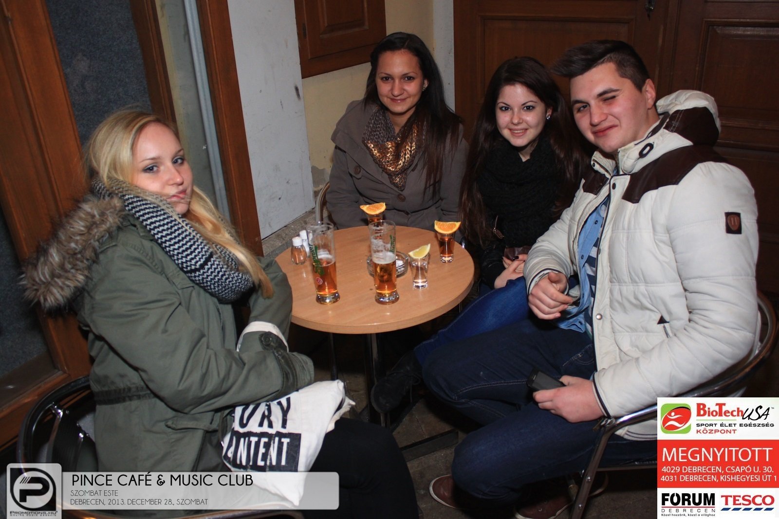 Debrecen, Pince Café & Music Club - 2013. December 28., Szombat