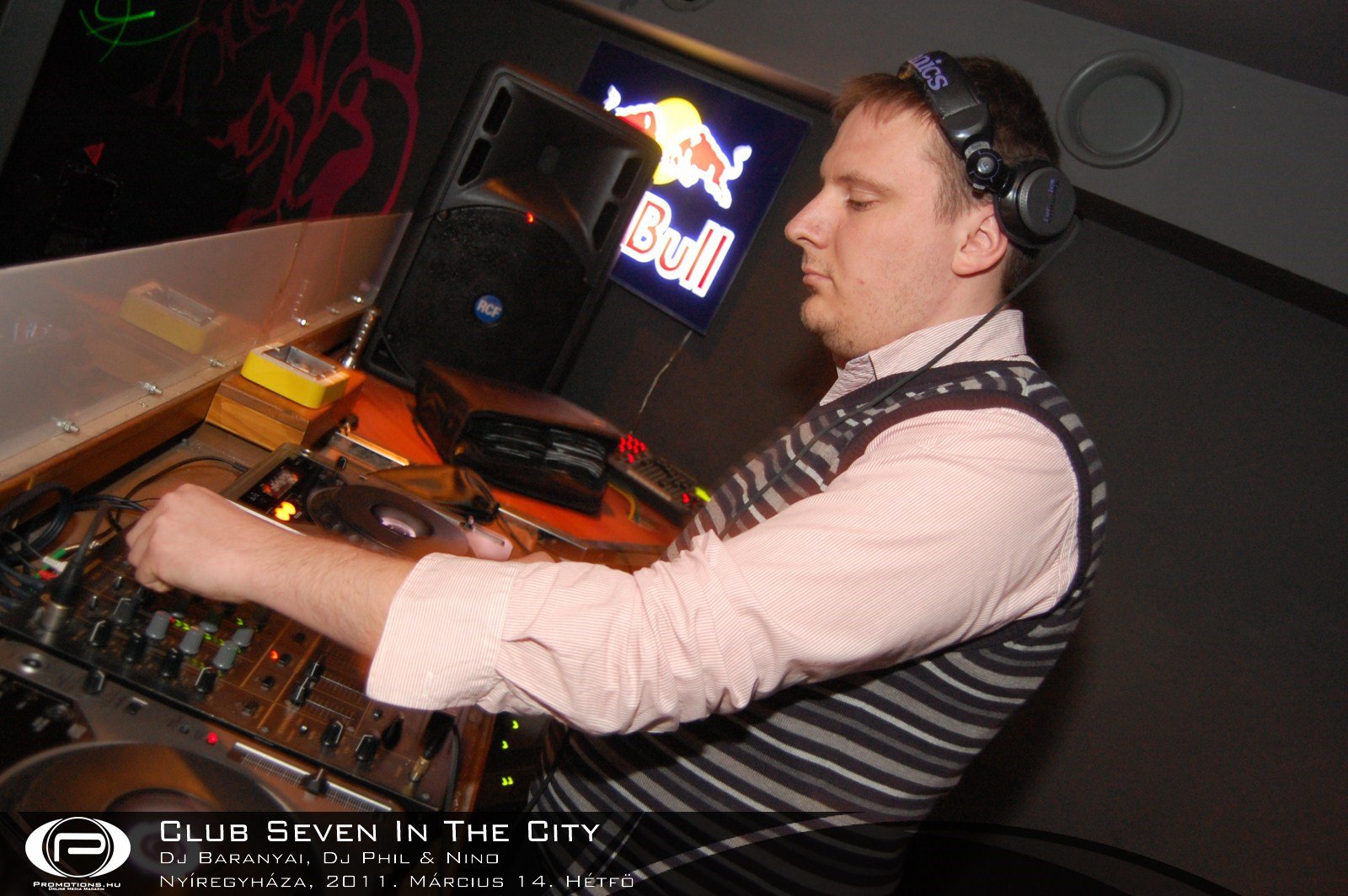 Nyíregyháza, Club Seven In The City - 2011. Március 14. Hétfő
