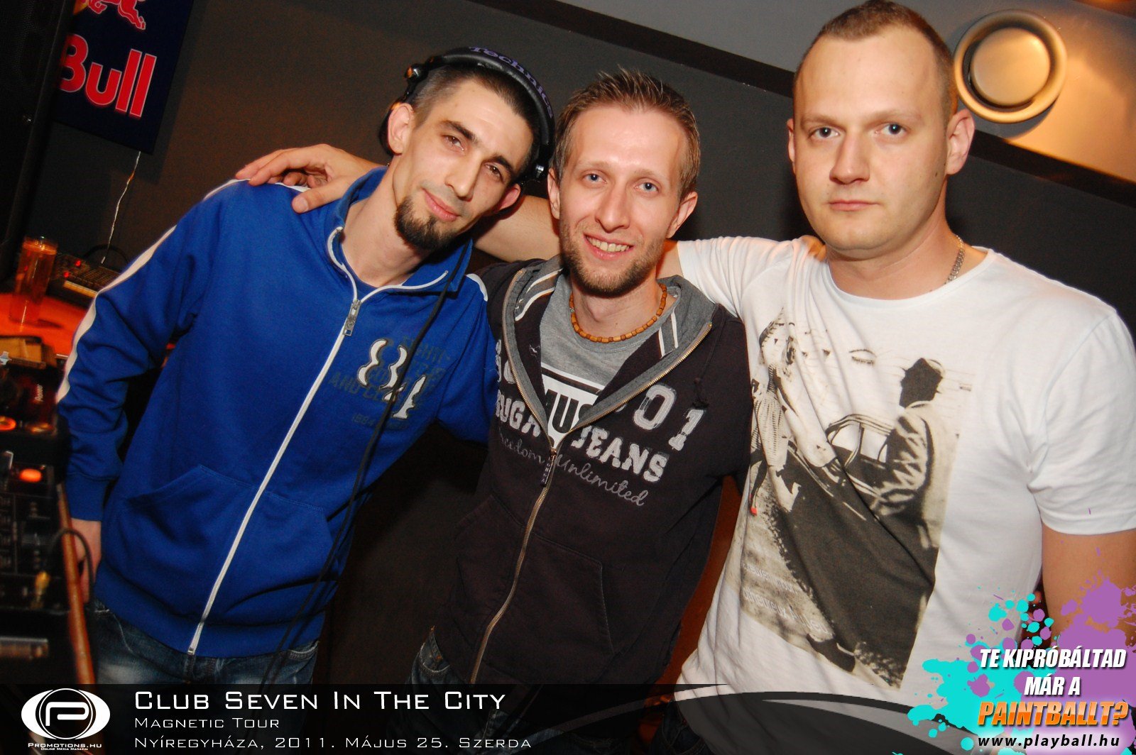 Nyíregyháza, Club Seven In The City - 2011. Május 25. Szerda