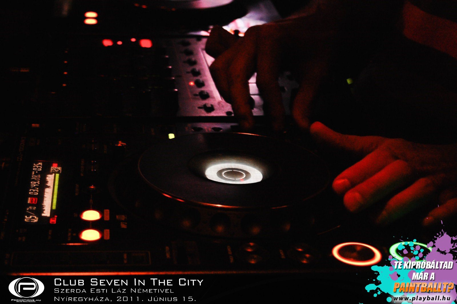 Nyíregyháza, Club Seven In The City - 2011. Június 15. Szerda