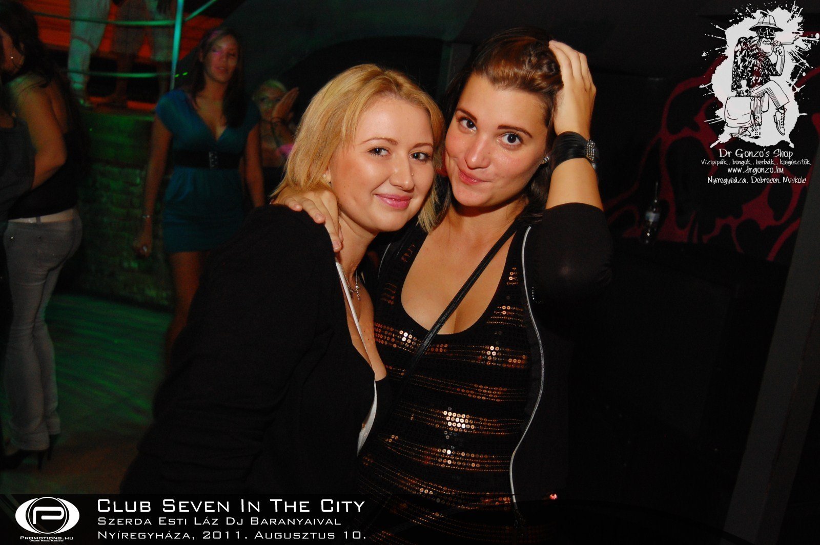 Nyíregyháza, Club Seven In The City - 2011. Augusztus 10. Szerda