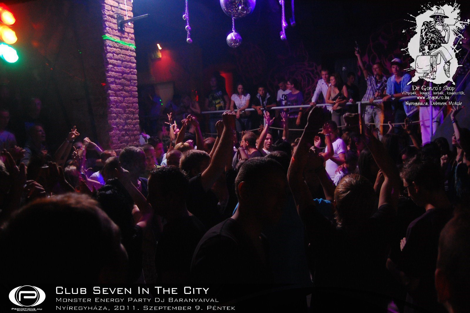 Nyíregyháza, Club Seven In The City - 2011. Szeptember 9. Péntek