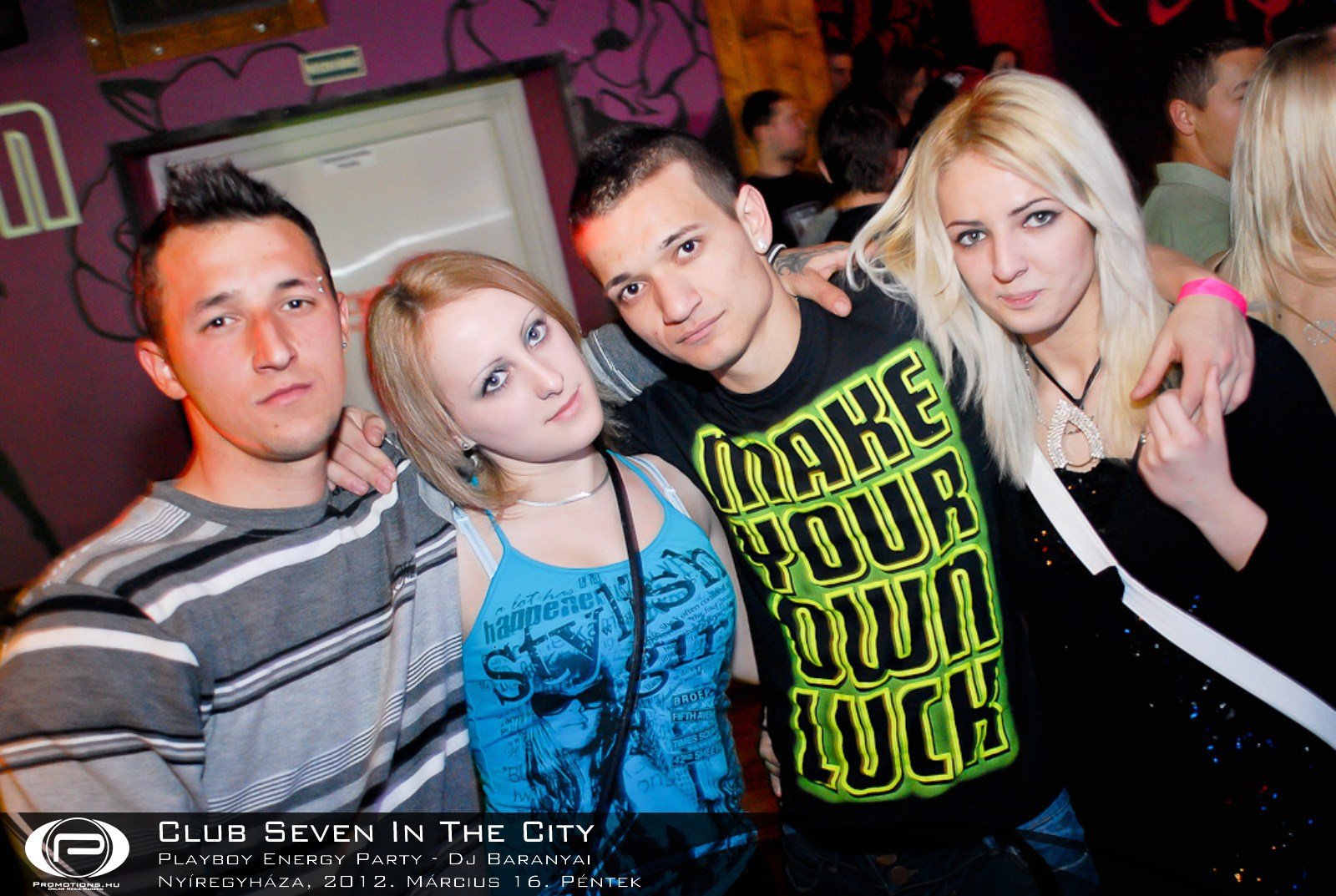 Nyíregyháza, Club Seven In The City - 2012. Március 16. Péntek