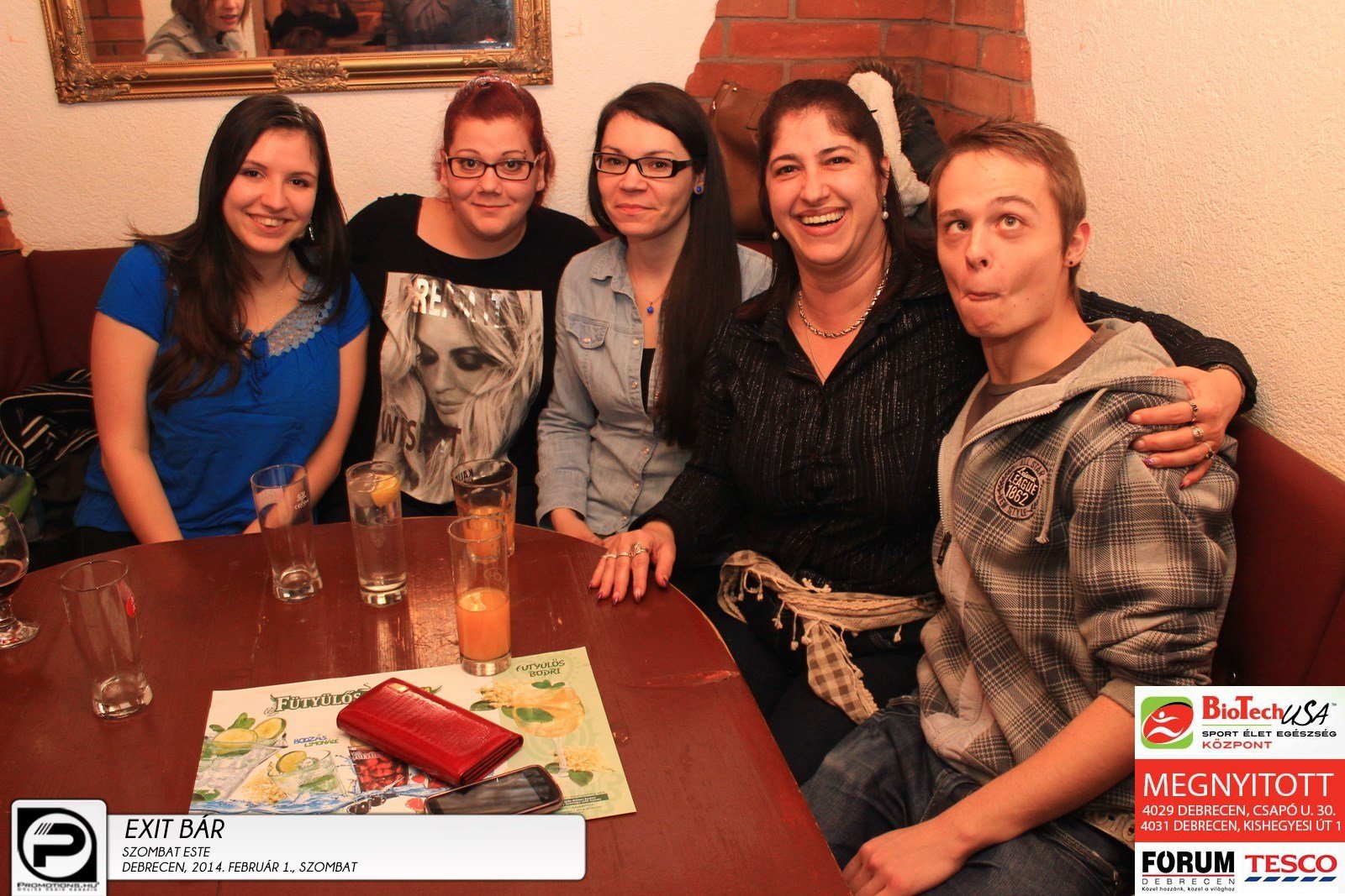 Debrecen, Exit Bar- 2014. Február 1., szombat este