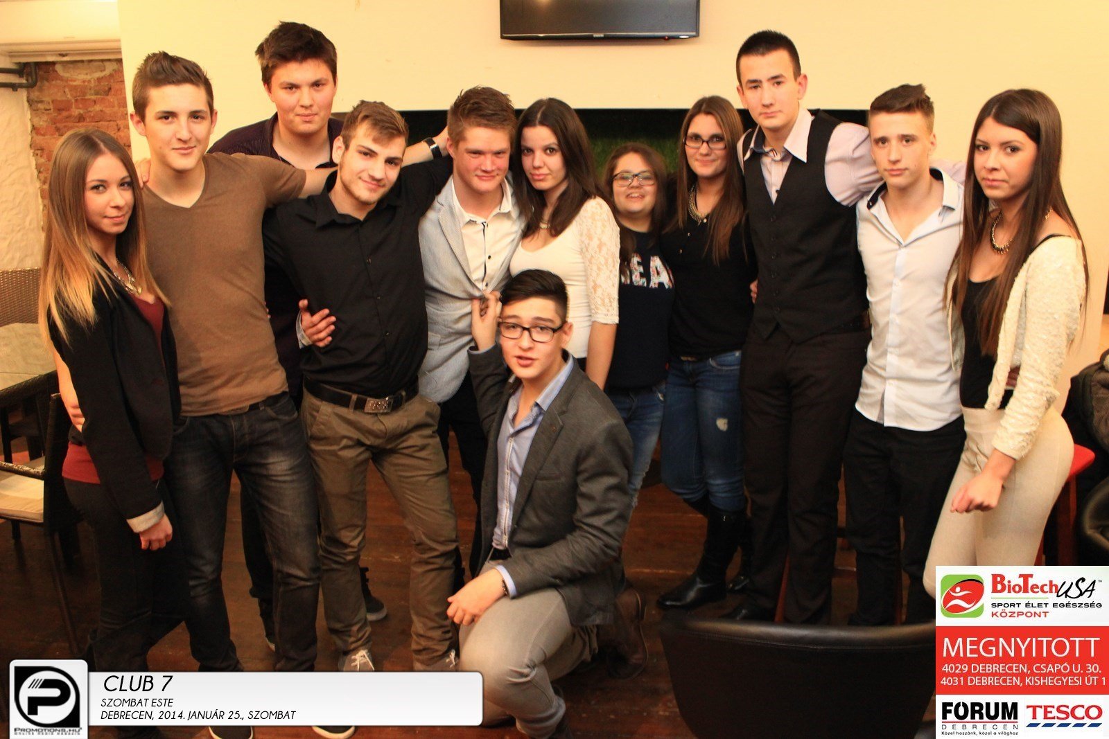 Debrecen,Club 7- 2014. Január 25., szombat este