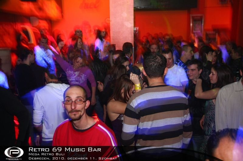 Debrecen, Retro 69 Music Bar - 2010. december 11. Szombat