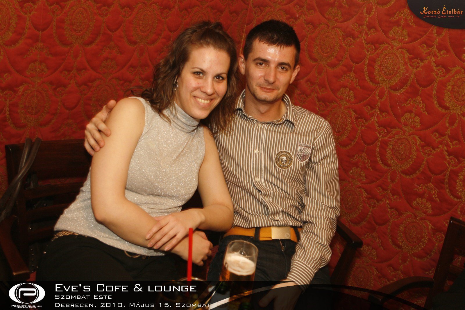 Debrecen, Eve's Cofe & Lounge - 2010. május 15. szombat
