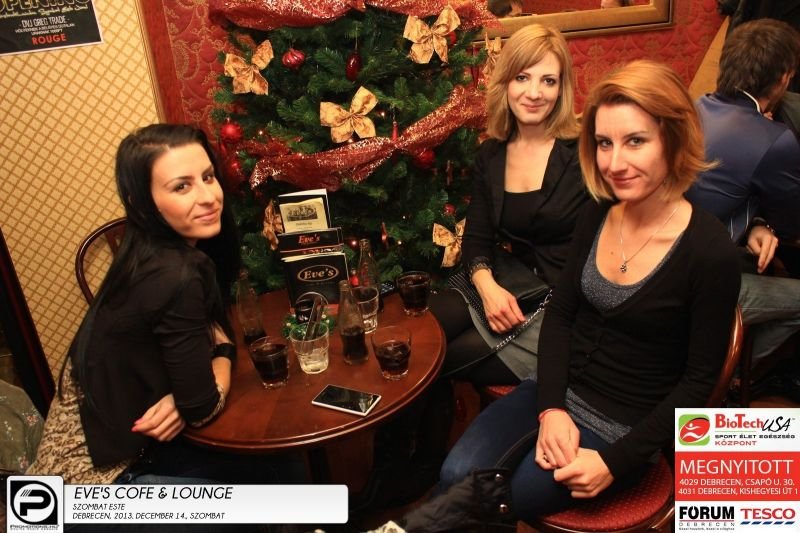 Debrecen,Eve's Cofe & Lounge - 2013. December 14., szombat este