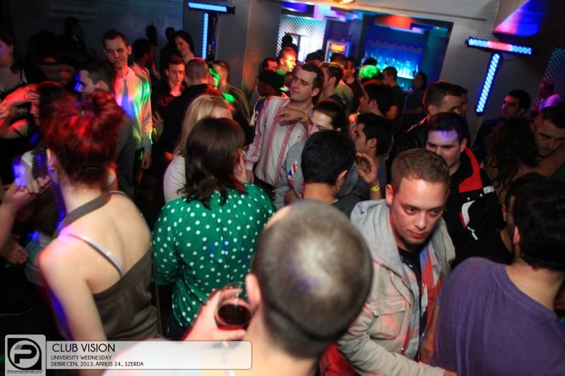 Debrecen, Club Vision -  2013. Április 24., Szerda