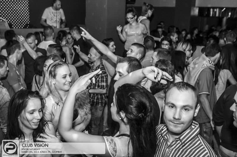 Debrecen, Club Vision -  2013. Június 29., Szombat