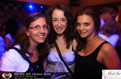 Debrecen, Retro 69 Music Bar - 2012. Június 23. Szombat