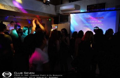 Nyíregyháza, Club Seven Café - 2012. Április 21. Szombat