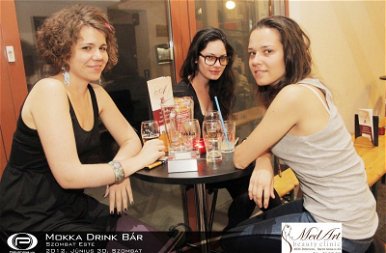 Debrecen, Mokka Drink Bár - 2012. Június 30. Szombat