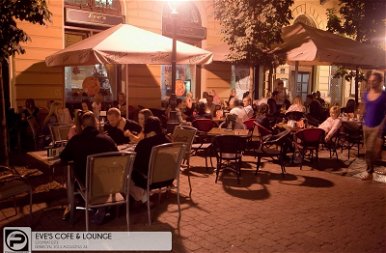 Debrecen, Eve&#039;s Cofe &amp; Lounge, 2013. augusztus 24. Szombat 