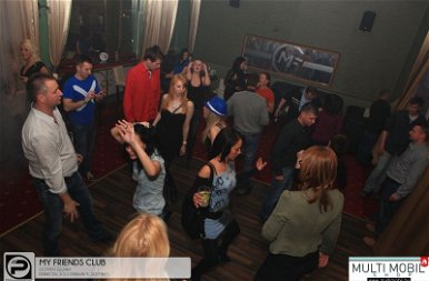 Debrecen, My Friends Club - 2012. Február 9., Szombat