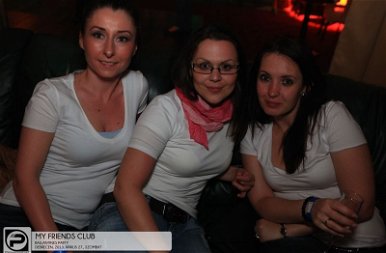 Debrecen, My Friends Club - 2013. Április 27., Szombat