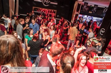 Debrecen, My Friends Club, 2013. Szeptember 30. Hétfő