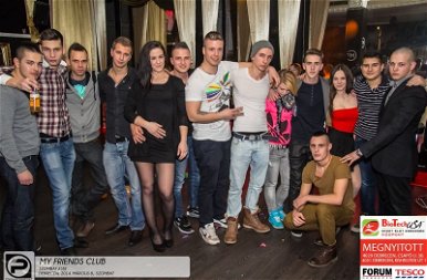 DEBRECEN, MY FRIENDS CLUB - 2014. MÁRCIUS 8., SZOMBAT