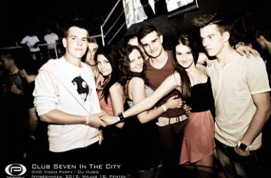Nyíregyháza, Club Seven In The City - 2012. Május 18. Péntek