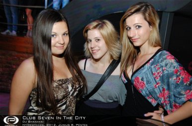Nyíregyháza, Club Seven In The City - 2012. Június 8. Péntek