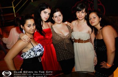 Nyíregyháza, Club Seven In The City - 2012. Június 27. Szerda