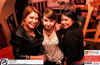 Debrecen,Exit Bar- 2014. Április 12., szombat este